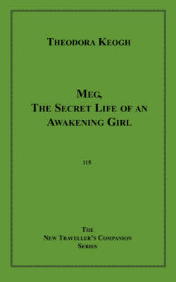 Book cover for Meg, the Secret Life of an Awakening Girl