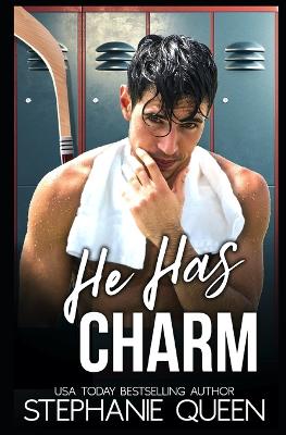 Book cover for He Has Charm