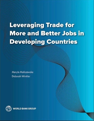 Book cover for Leveraging Trade for More and Better Jobs in Developing Countries
