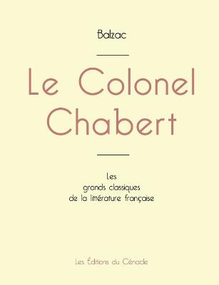 Book cover for Le Colonel Chabert de Balzac (édition grand format)