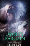 Book cover for A Wolf's Bargain