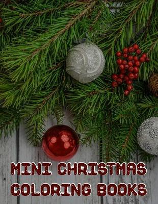 Book cover for Mini Christmas Coloring Books