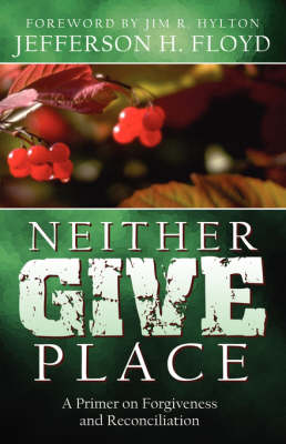 Book cover for Neither Give Place