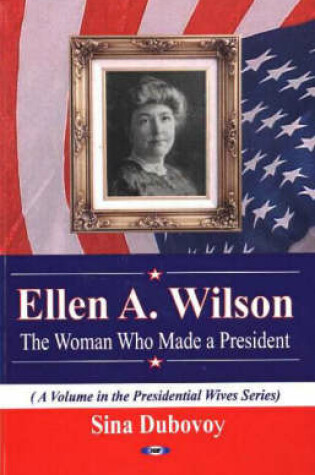 Cover of Ellen A Wilson