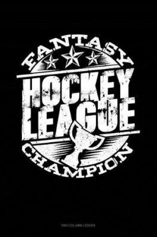 Cover of Fantasy Hockey League Champion