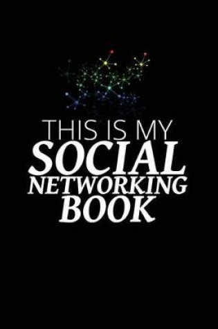 Cover of This Is My Social Networking Book