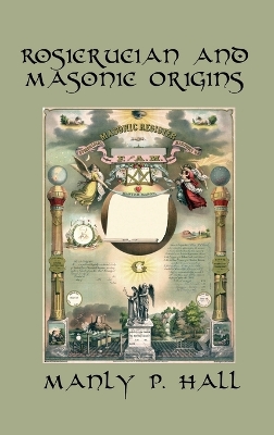 Book cover for Rosicrucian and Masonic Origins