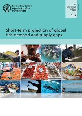 Cover of Short-term Projection of Global Fish Demand and Supply Gaps