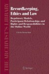 Book cover for Recordkeeping, Ethics and Law