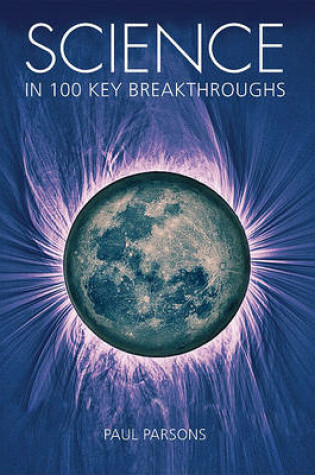 Cover of Science in 100 Key Breakthroughs