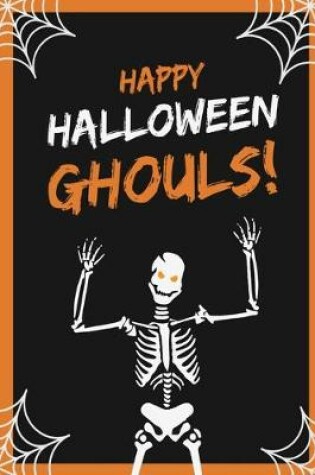 Cover of Happy Halloween Ghouls!