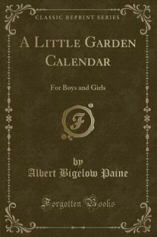Cover of A Little Garden Calendar