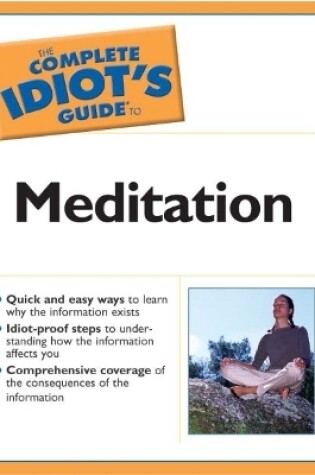 Cover of Complete Idiot's Guide To Meditation