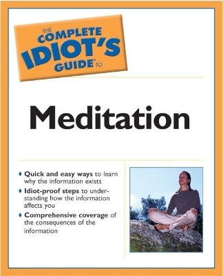 Book cover for Complete Idiot's Guide To Meditation