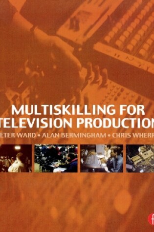 Cover of Multiskilling for Television Production