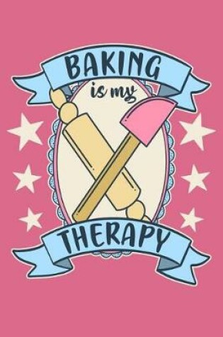 Cover of Baking is My Therapy