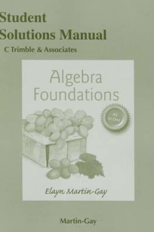 Cover of Student Solutions Manual for Algebra Foundations