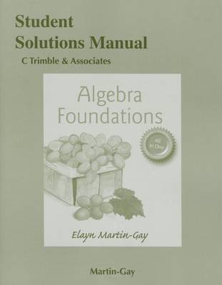 Book cover for Student Solutions Manual for Algebra Foundations