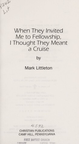 Book cover for When They Invited ME to Fellowship I Thought They Meant a Cruise