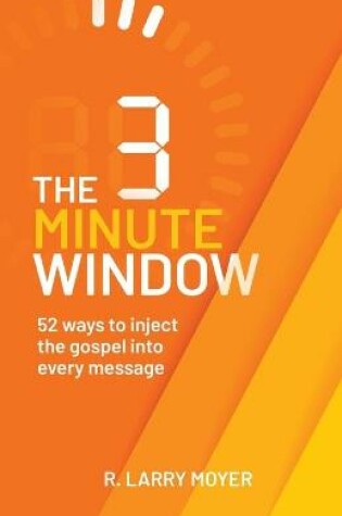 Cover of The 3 Minute Window