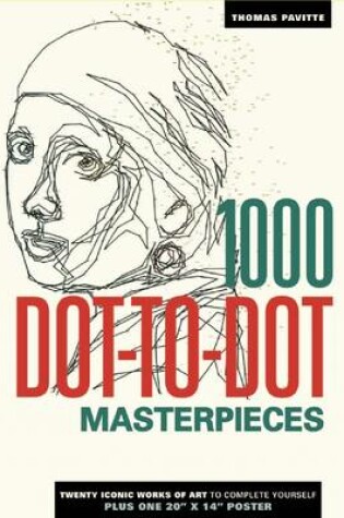 Cover of 1000 Dot-To-Dot: Masterpieces