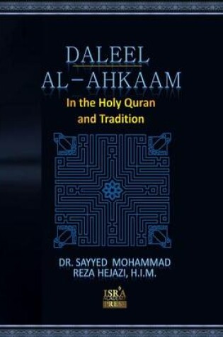 Cover of Daleel Alahkaam in Quran and Tradition