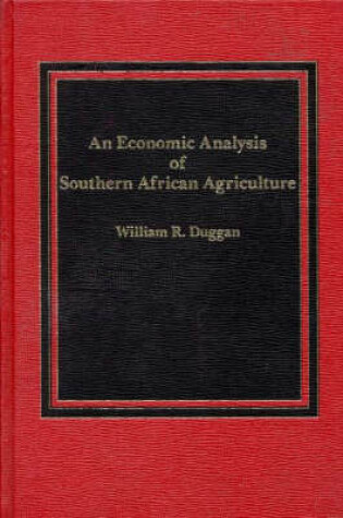 Cover of An Economic Analysis of Southern African Agriculture