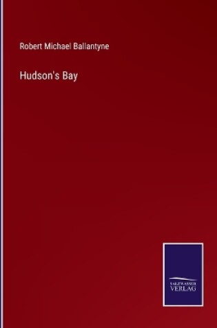 Cover of Hudson's Bay