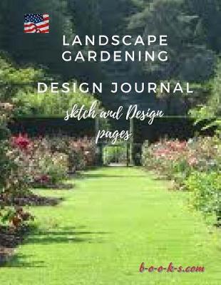 Book cover for Landscape Gardening Sesign Journal.