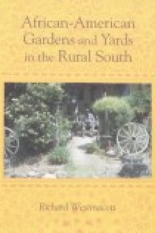 Cover of African-American Gardens and Yards in the Rural South