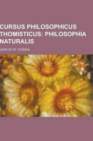 Cover of Cursus Philosophicus Thomisticus