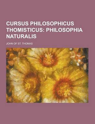 Book cover for Cursus Philosophicus Thomisticus