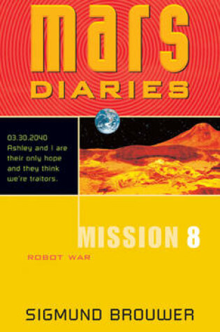 Cover of Mission 8: Robot War