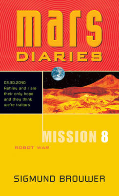 Book cover for Mission 8: Robot War