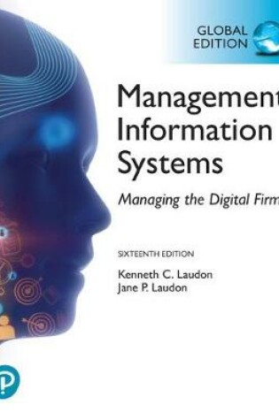 Cover of Management Information Systems: Managing the Digital Firm plus Pearson MyLab MIS with Pearson eText, Global Edition