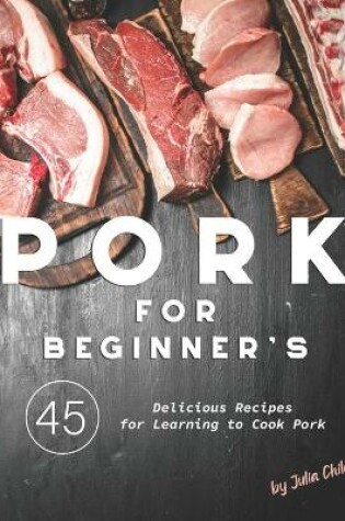 Cover of Pork for Beginner's