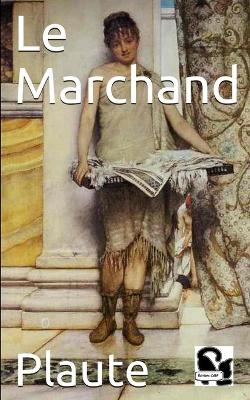 Book cover for Le Marchand