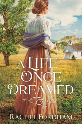 Cover of A Life Once Dreamed