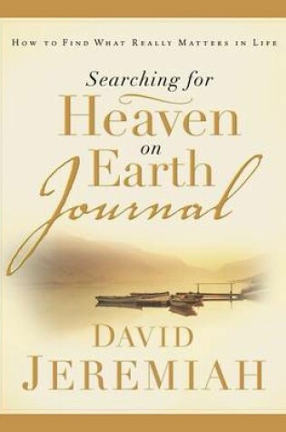 Cover of Searching for Heaven on Earth Journal
