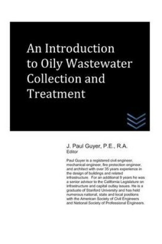 Cover of An Introduction to Oily Wastewater Collection and Treatment