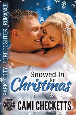 Book cover for Snowed-In for Christmas