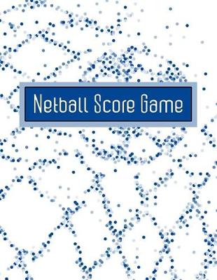 Book cover for Netball Score Game