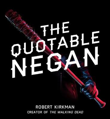 Book cover for The Quotable Negan