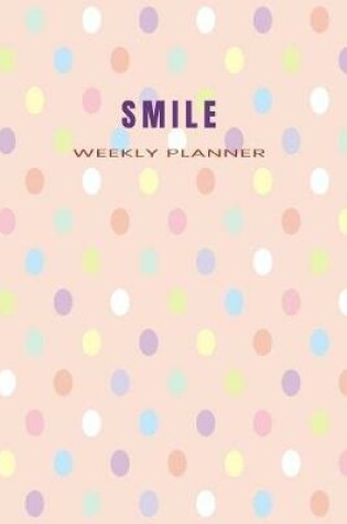 Cover of Smile Weekly Planner