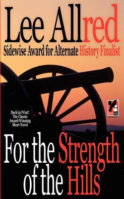 Book cover for For the Strength of the Hills