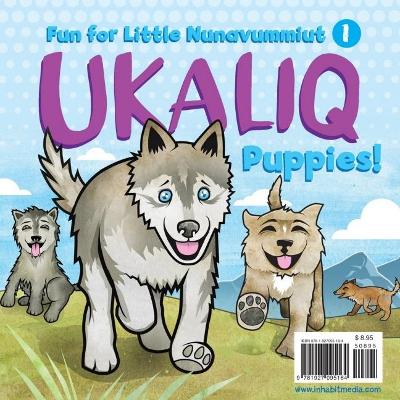 Book cover for Ukaliq: Puppies!