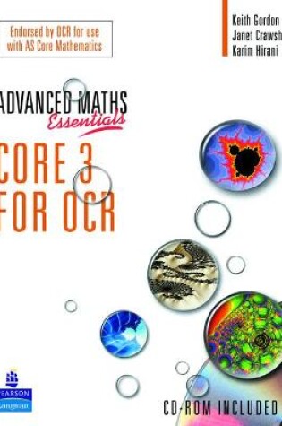 Cover of A Level Maths Essentials Core 3 for OCR Book and CD-ROM