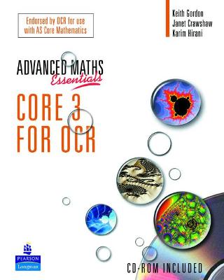 Book cover for A Level Maths Essentials Core 3 for OCR Book and CD-ROM