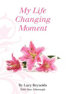Book cover for My Life Changing Moment