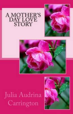 Book cover for A Mother's Day Love Story